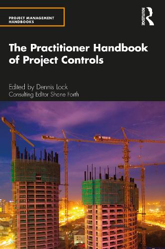 The Practitioner Handbook Of Project Controls By Shane Forth Dennis