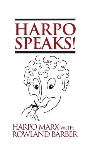 Harpo Speaks By Harpo Marx Waterstones