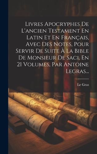 Livres Apocryphes De L ancien Testament En Latin Et En Français Avec