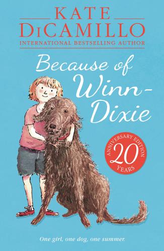 Because Of Winn Dixie By Kate DiCamillo Waterstones