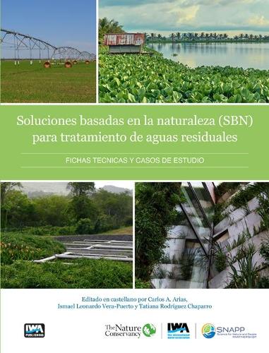 Soluciones Basadas En La Naturaleza Para El Tratamiento De Aguas