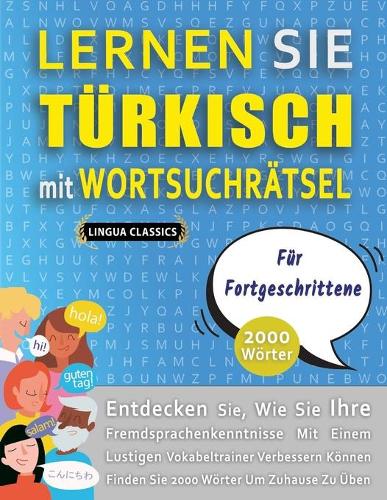 LERNEN SIE TÜRKISCH MIT WORTSUCHRÄTSEL FÜR FORTGESCHRITTENE Entdecken