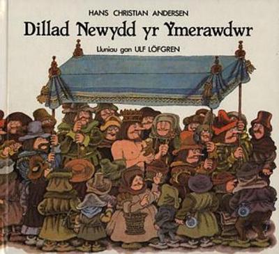Dillad Newydd yr Ymerawdwr (Hardback)