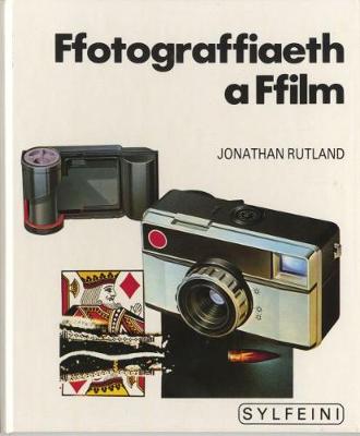 Cyfres Sylfeini: Ffotograffiaeth a Ffilm (Hardback)