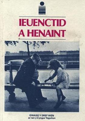 Cyfres Gorwelion: Ieuenctid a Henaint (Paperback)