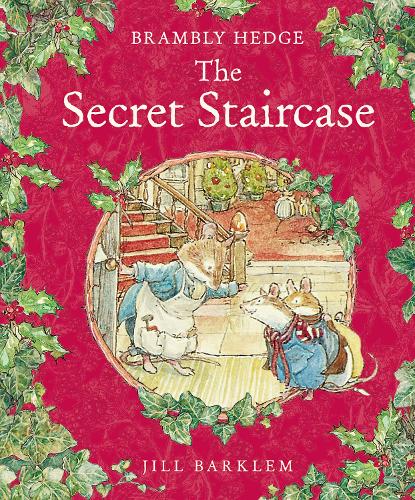 The Secret Staircase - Brambly Hedge (Hardback)