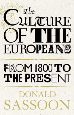 The Culture of the Europeans (Hardback)