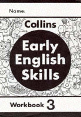 Early English Skills: Workbook No. 3 - Early English Skills S (Paperback)