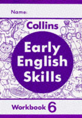Early English Skills: Workbook No. 6 - Early English Skills S (Paperback)