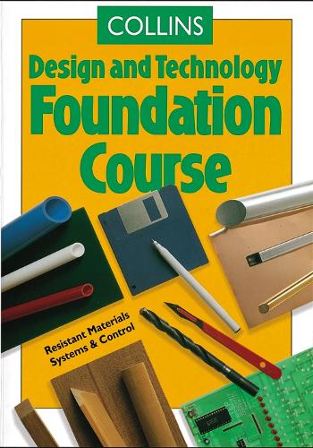 Foundation Course - Collins Design and Technology (Paperback)