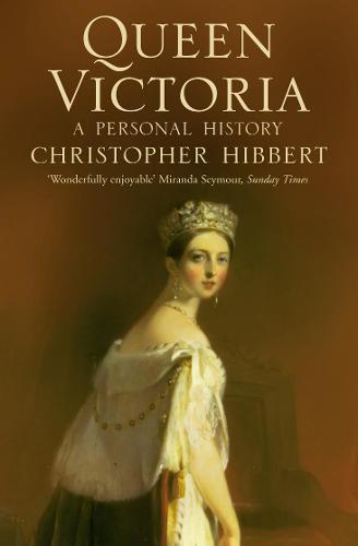 Queen Victoria - Christopher Hibbert