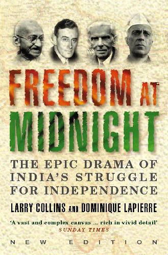 freedom at midnight by dominique lapierre and larry collins