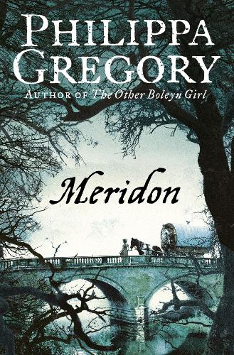 Meridon - Philippa Gregory