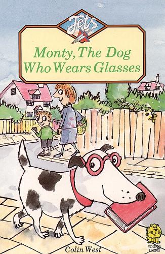 Monty, the Dog Who Wears Glasses - Jets (Paperback)