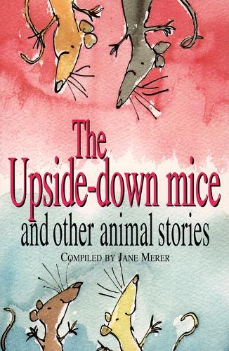 The Upside-down Mice and Other Animal Stories (Paperback)