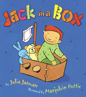 Jack in a Box by Julia Jarman, Marjolein Pottie | Waterstones