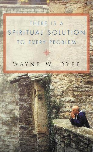 There Is a Spiritual Solution to Every Problem (Paperback)