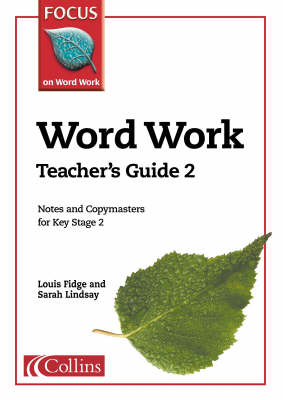 Word Work: Teacher's Guide Bk. 2 - Focus on Word Work S. (Paperback)