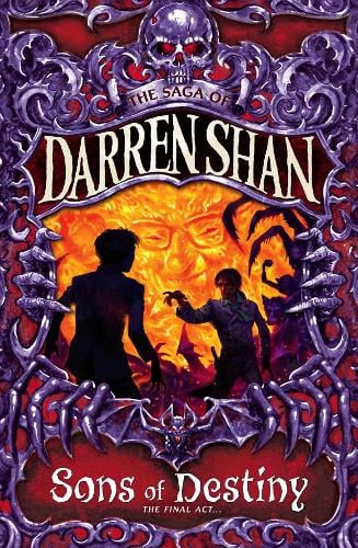Darren Shan Sons of Destiny
