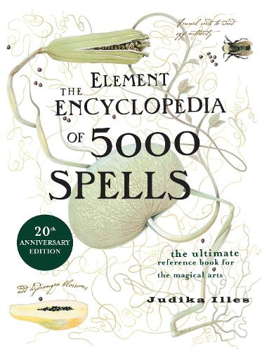 The Element Encyclopedia of 5000 Spells - Judika Illes