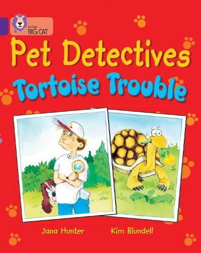 Pet Detectives: Tortoise Trouble: Band 08/Purple - Collins Big Cat (Paperback)