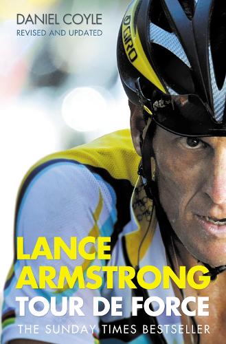 Lance Armstrong: Tour De Force (Paperback)