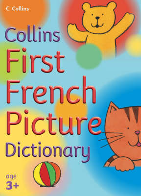 First French Picture Dictionary - Collins Primary Dictionaries (Paperback)