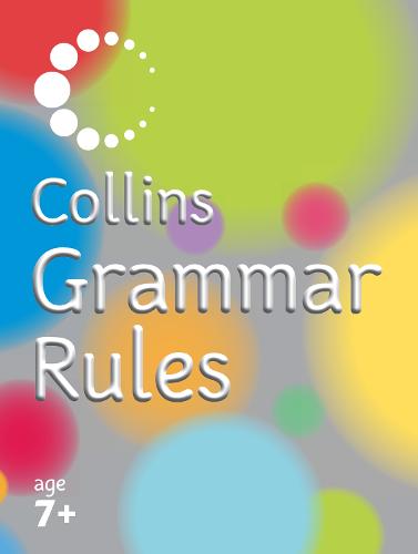 Collins Grammar Rules - Collins Primary Dictionaries (Paperback)