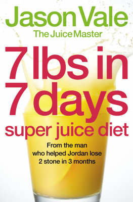 7lbs in 7 Days Super Juice Diet (Paperback)
