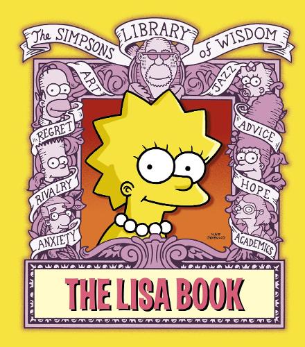 The Lisa Book - The Simpsons Library of Wisdom (Hardback)