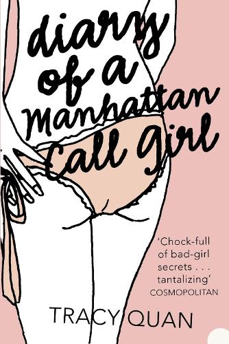 Diary of a Manhattan Call Girl (Paperback)