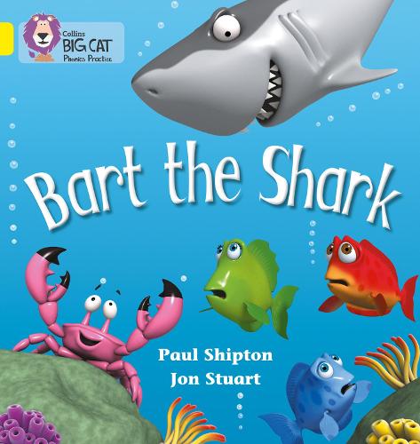 Bart the Shark - Paul Shipton
