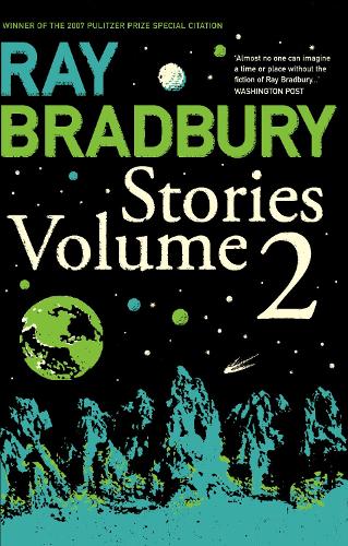 Ray Bradbury Stories Volume 2 (Paperback)