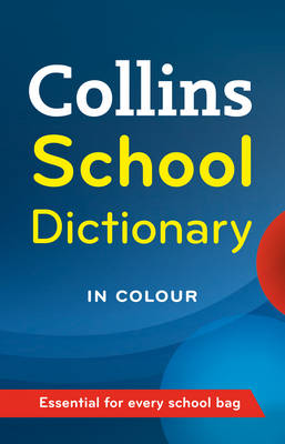 Collins School Dictionary - Collins School (Hardback)