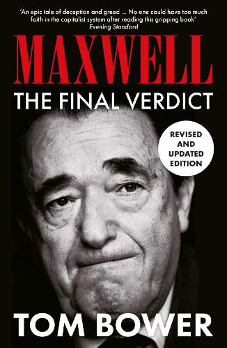Maxwell by Tom Bower | Waterstones