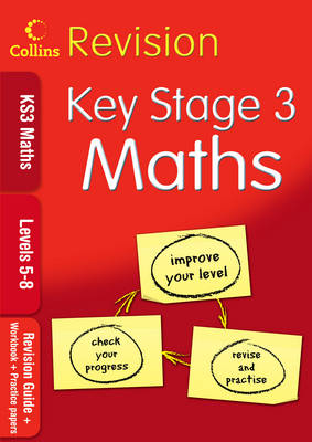 KS3 Maths L5-8: Revision Guide + Workbook + Practice Papers - Collins KS3 Revision (Paperback)