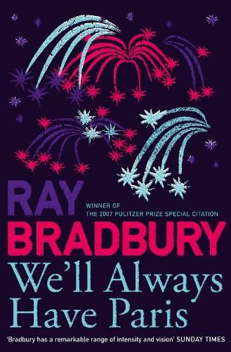 We’ll Always Have Paris (Paperback)