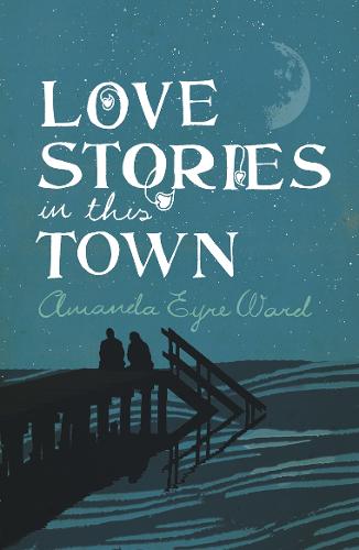 Love Stories in this Town (Paperback)