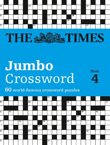 The Times 2 Jumbo Crossword Book 4: 60 of the World's Biggest Puzzles from the Times 2 (Paperback)