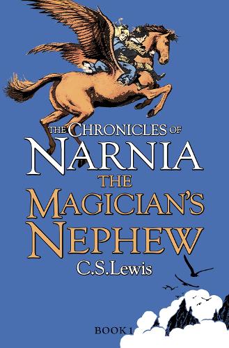 The Magician S Nephew By C S Lewis Waterstones