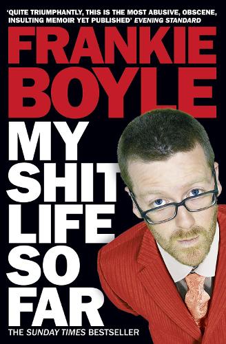 My Shit Life So Far (Paperback)