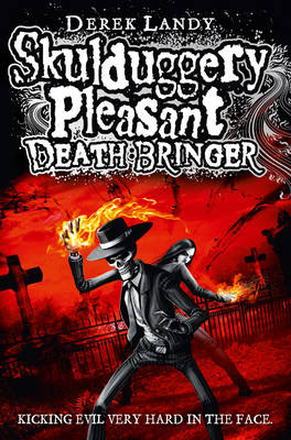 Skulduggery Pleasant: Death Bringer (Hardback)
