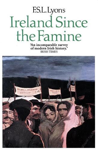 Ireland Since the Famine: Volume 2 (Paperback)