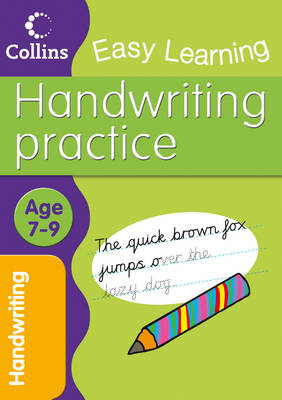 Handwriting Age 7-9 - Collins Easy Learning Age 7-11 (Paperback)