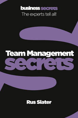 Team Management - Collins Business Secrets (Paperback)