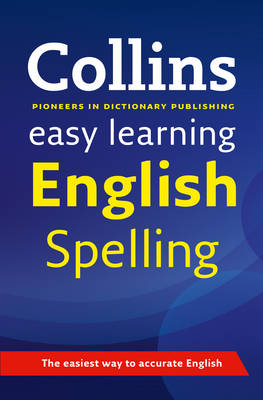 Easy Learning English Spelling - Collins Easy Learning English (Paperback)