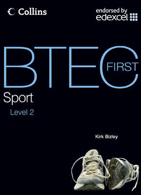 BTEC First Sport: Student Textbook - BTEC First Sport (Paperback)