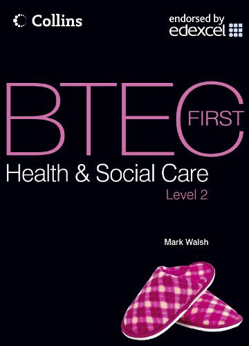 Student Textbook - BTEC First Health and Social Care (Paperback)