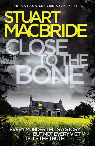 Close to the Bone - Logan McRae Book 8 (Paperback)