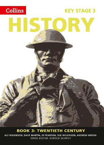 Book 3 Twentieth Century - Collins Key Stage 3 History (Paperback)